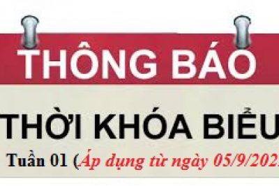 Thời khóa biểu từ tuần 01 năm học 2022 – 2023 (Áp dụng từ ngày 05/9/2022)